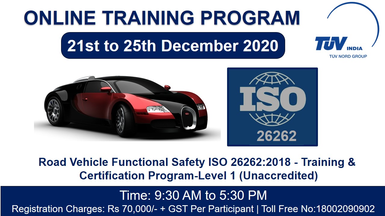 Road Vehicle Functional Safety ISO 26262: 2018 Training